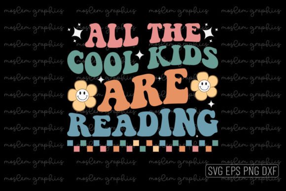 All the Cool Kids Are Reading - SVG
