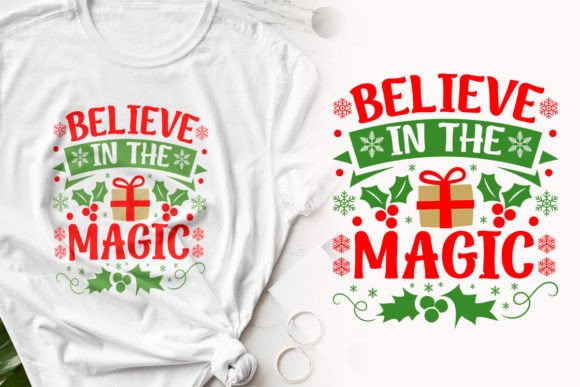 Believe in the Magic Christmas T-shirt