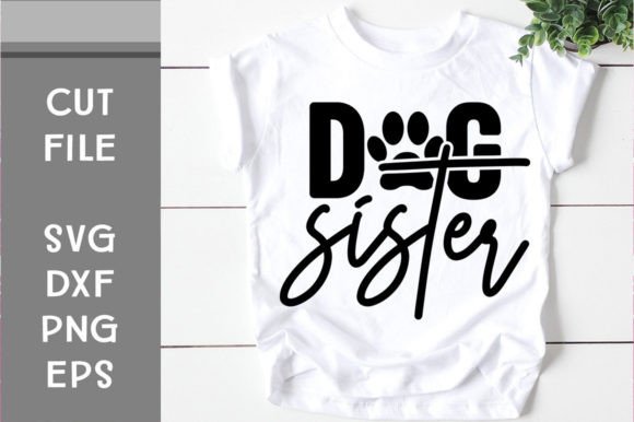 Dog Sister SVG Cut File Review