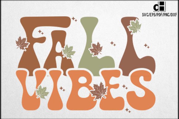Fall Vibe Quote SVG PNG Design