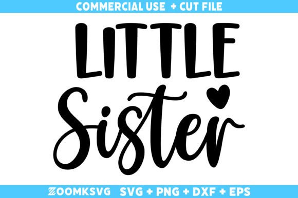 Little Sister SVG, Baby Sayings SVG