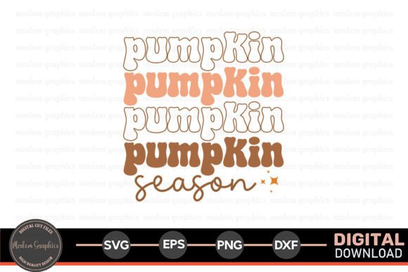 Pumpkin Season - Fall Quotes SVG