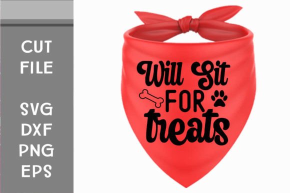 Will Sit for Treats Svg Cut File